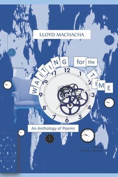 portada Waiting for the Time: An Anthology of Poems (en Inglés)