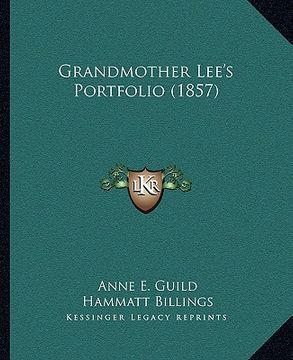 portada grandmother lee's portfolio (1857)