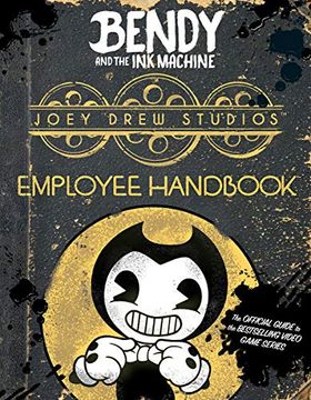 portada Joey Drew Studios Employee Handbook (Bendy and the ink Machine) 