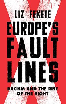 portada Europe's Fault Lines: Racism and the Rise of the Right (en Inglés)