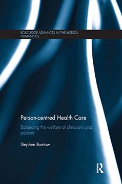 portada Person-Centred Health Care: Balancing the Welfare of Clinicians and Patients (in English)