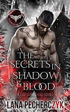 portada The Secrets in Shadow and Blood: A Fantasy Vampire Romance (Fae Guardians) (en Inglés)