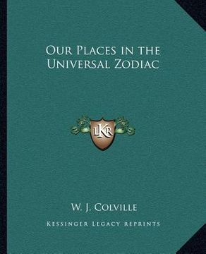 portada our places in the universal zodiac (en Inglés)