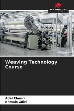 portada Weaving Technology Course (en Inglés)