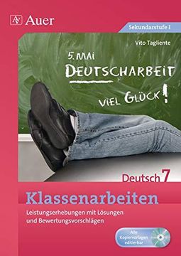 portada Klassenarbeiten Deutsch 7: Leistungserhebungen mit Lösungen und Bewertungsvorschlägen (en Alemán)