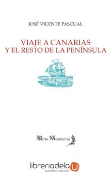 portada Viaje a Canarias y el Resto de la Península (in Spanish)