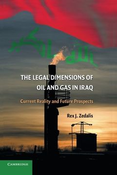portada The Legal Dimensions of oil and gas in Iraq: Current Reality and Future Prospects 