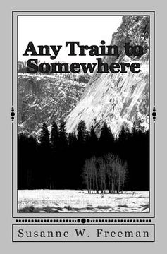 portada Any Train to Somewhere (en Inglés)