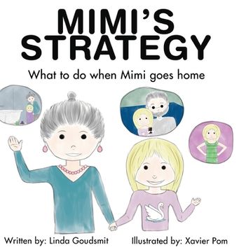 portada MIMI'S STRATEGY What to do when Mimi goes home 