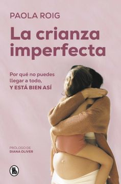 portada La Crianza Imperfecta (in Spanish)