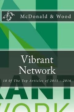 portada Vibrant Network: 18 of the Top Articles of 2015 - 2016 (in English)