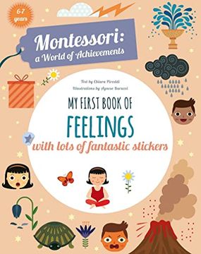 portada My First Book of Feelings: With Lots of Fantastic Stickers (Montessori a World of Achievements)