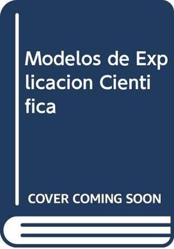 Modelos de Explicacion Cientifica