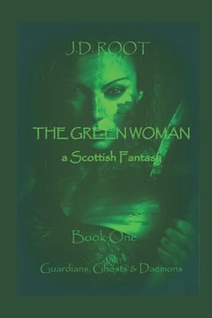 portada The Green Woman: A Scottish Fantasy (en Inglés)