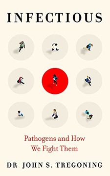 portada Infectious: Pathogens and how we Fight Them (en Inglés)