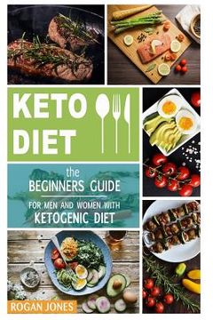 portada Keto Diet: The Beginners Guide for Men and Women with Ketogenic Diet
