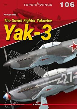 portada The Soviet Fighter Yakovlev Yak-3 (Top Drawings) (en Inglés)