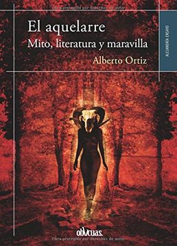 portada EL AQUELARRE: MITO, LEYENDA Y LITERATURA