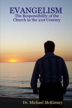 portada EVANGELISM - The Responsibility of the Church in the 21st Century