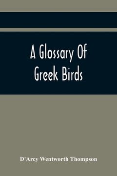 portada A Glossary Of Greek Birds (en Inglés)