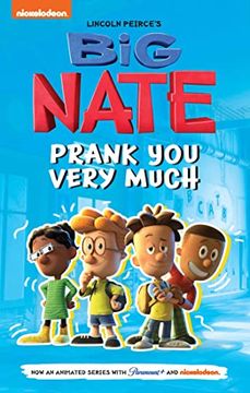 portada Big Nate: Prank you Very Much (Volume 2) (Big Nate tv Series Graphic Novel) (en Inglés)