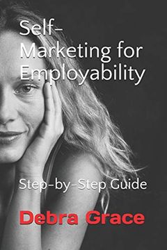 portada Self-Marketing for Employability: Step-By-Step Guide (en Inglés)