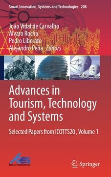 portada Advances in Tourism, Technology and Systems: Selected Papers from Icotts20, Volume 1 (en Inglés)