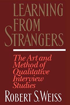 portada Learning From Strangers: The Art and Method of Qualitative Interview Studies (en Inglés)