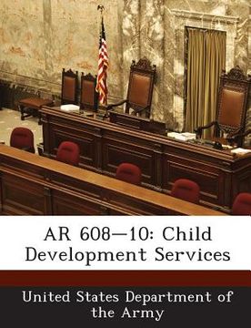 portada AR 608-10: Child Development Services (en Inglés)