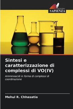 portada Sintesi e caratterizzazione di complessi di VO(IV) (en Italiano)