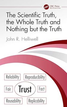 portada The Scientific Truth, the Whole Truth and Nothing but the Truth (en Inglés)