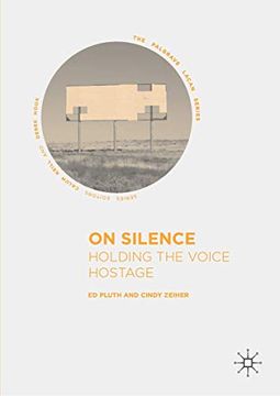 portada On Silence: Holding the Voice Hostage (en Inglés)