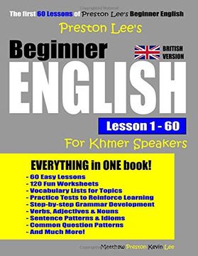 portada Preston Lee's Beginner English Lesson 1 - 60 for Khmer Speakers (British Version) (en Inglés)