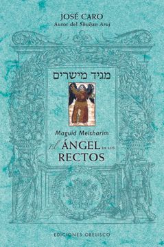 portada Maguid Meisharim: El Angel de los Rectos (in Spanish)
