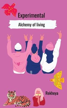 portada Experimental Alchemy of living (en Inglés)