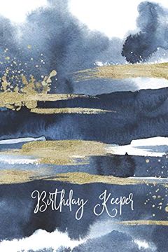 portada Birthday Keeper: Important Date Reminder Blue & Gold Paint 