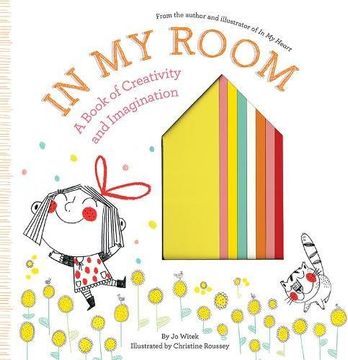 portada In My Room: A Book of Creativity and Imagination (Growing Hearts) (en Inglés)