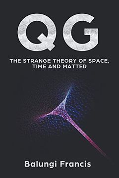 portada Qg: The Strange Theory of Space,Time and Matter (6) (en Inglés)