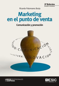 portada Marketing en el Punto de Venta: Comunicacion y Promocion (3ª Ed. )