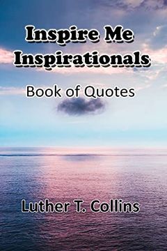 portada Inspire me Inspirationals Book of Quotes (en Inglés)