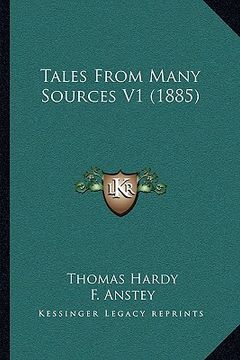 portada tales from many sources v1 (1885) (en Inglés)
