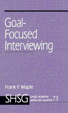 portada goal focused interviewing (en Inglés)