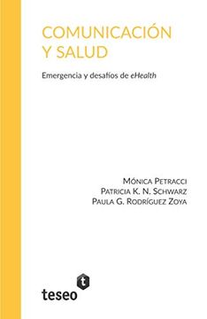 portada Comunicación y Salud: Emergencia y Desafíos de Ehealth (in Spanish)
