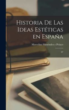 portada Historia de las Ideas Esteticas en España