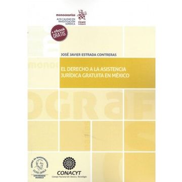 portada El Derecho a la Asistencia Jurídica Gratuita en México (Monografías -México-)