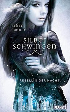 portada Silberschwingen 2: Rebellin der Nacht (en Alemán)
