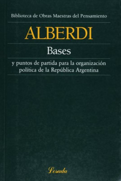 portada Bases y Puntos de Partida Para la Organizacion Politica de la Republica Argentina (in Spanish)
