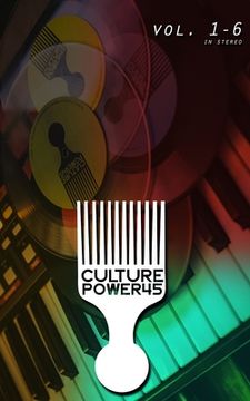 portada Culture Power45 Vol. 1 - 6 Collectors Version: Culture Power45 Vol. 1 - 6 (en Inglés)