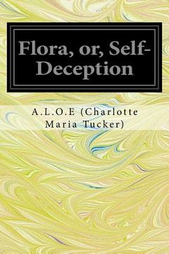 portada Flora, or, Self-Deception