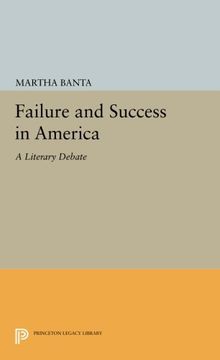 portada Failure and Success in America: A Literary Debate (Princeton Legacy Library) (en Inglés)